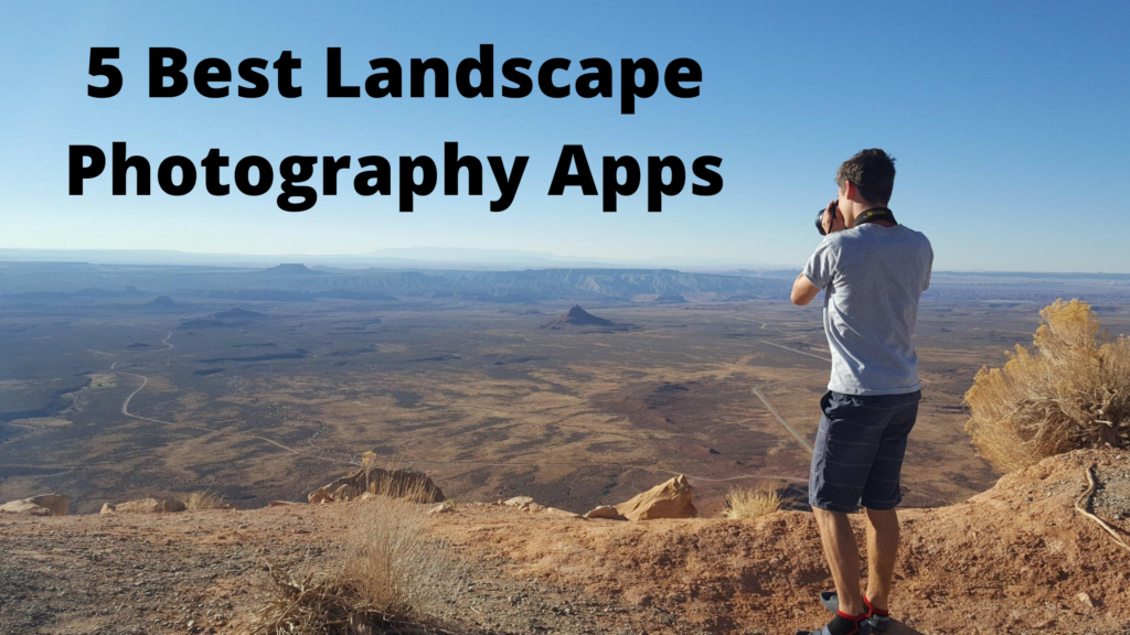 5 Most Useful Landscape Photography Apps - Adam's Trail Notes