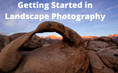 How to Get Started in Landscape Photography
